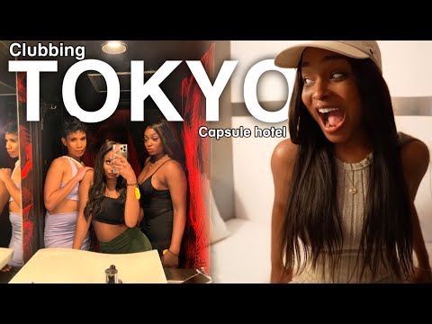 CLUBBING IN TOKYO ROPPONGI NIGHT LIFE + CAPSULE HOTEL Family Vlog 04