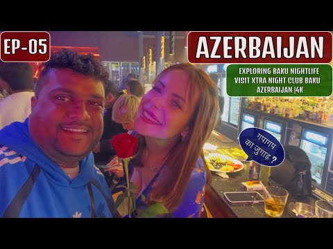 Exploring Baku Nightlife – Azerbaijan 🇦🇿 EP-05