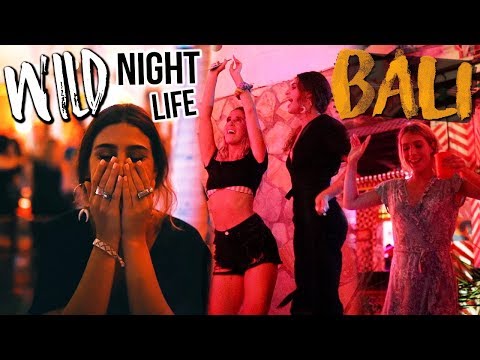 WILD BALI NIGHTLIFE